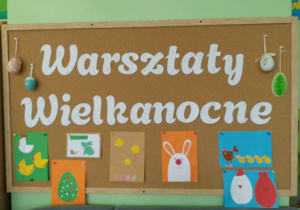 Warsztaty Wielkanocne - dekoracja
