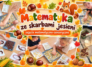 Matematyka ze skarbami jesieni.